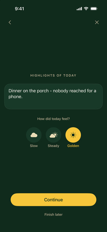 Turn Down: the day's highlights and a one-tap rating, Slow, Steady or Golden